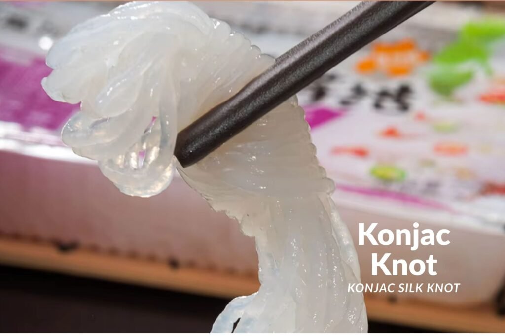 Discover Konjac Silk Knot: The Delicious Low-Calorie Noodle You Didn’t Know